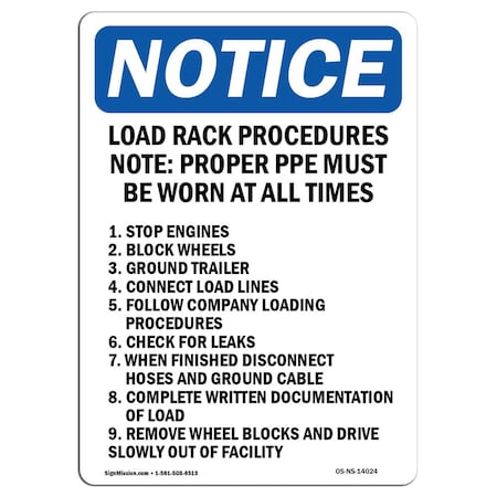 Signmission Safety Sign, OSHA Notice, 24" Height, Rigid Plastic, Load Rack Procedures Note Proper Sign, Portrait OS-NS-P-1824-V-14024